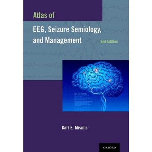 Atlas of EEG Seizure Semiology and Management Hardcover, Oxford University Press, USA