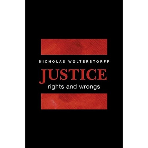 Justice: Rights and Wrongs Paperback, Princeton University Press
