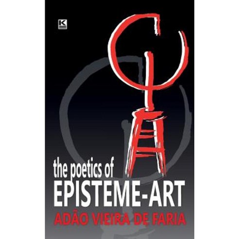 The Poetics of Episteme-Art Paperback, KBR