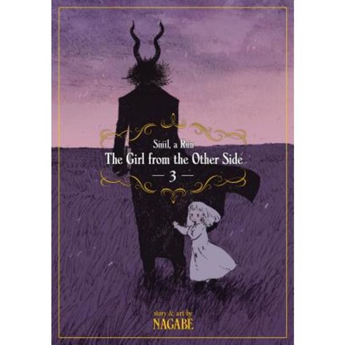 The Girl from the Other Side: Siuil a Run Vol. 3 Paperback, Seven Seas Entertainment