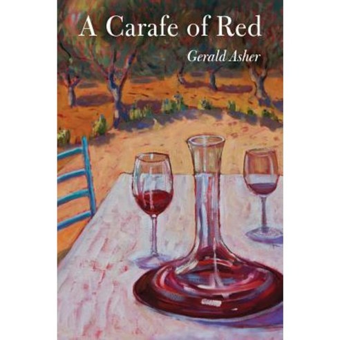 A Carafe of Red Paperback, University of California Press