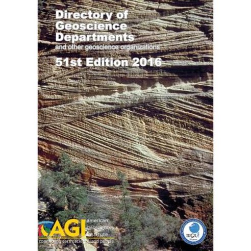 Directory of Geoscience Departments 2016 Paperback, American Geosciences Institute