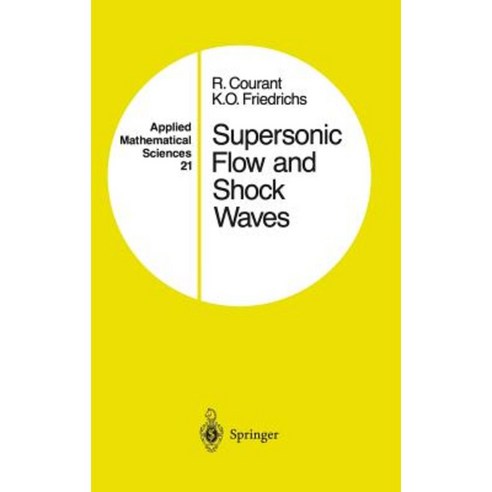 Supersonic Flow and Shock Waves Hardcover, Springer