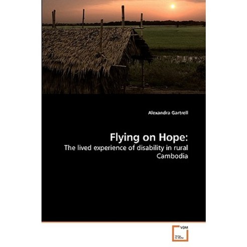 Flying on Hope Paperback, VDM Verlag
