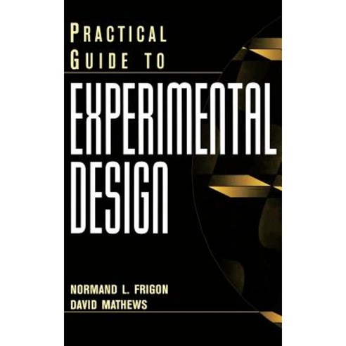 Practical Guide to Experimental Design Hardcover, Wiley