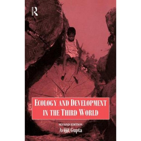 Ecology and Development in the Third World Paperback, Routledge