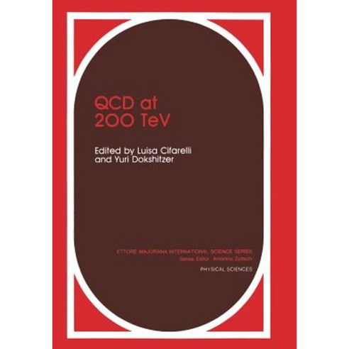 QCD at 200 TeV Paperback, Springer