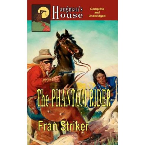 The Phantom Rider Paperback, Mpr Publishing