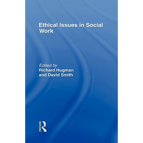 Ethical Issues in Social Work Hardcover, Routledge