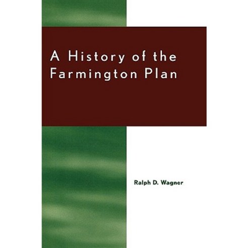 A History of the Farmington Plan Hardcover, Scarecrow Press