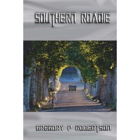 Southern Roadie Paperback, Ralphster Magoo