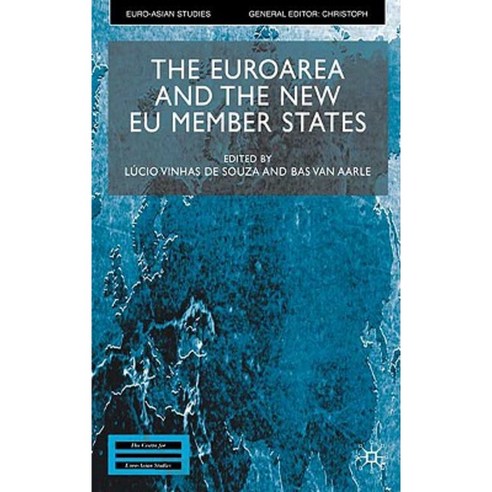 The Euroarea and the New Eu Member States Hardcover, Palgrave MacMillan