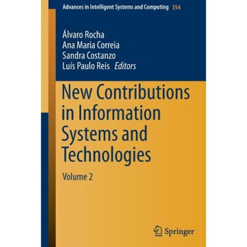 New Contributions in Information Systems and Technologies: Volume 2 Paperback, Springer