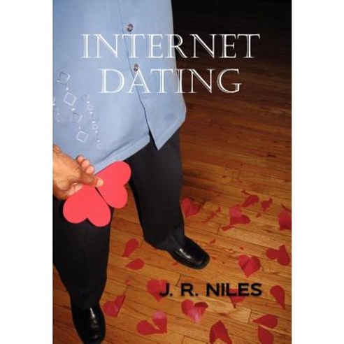 Internet Dating Hardcover, Xlibris