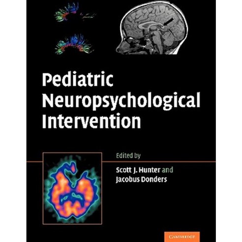 Pediatric Neuropsychological Intervention Paperback, Cambridge University Press