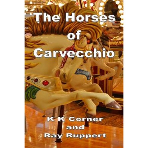The Horses of Carvecchio Paperback, Tex Ware