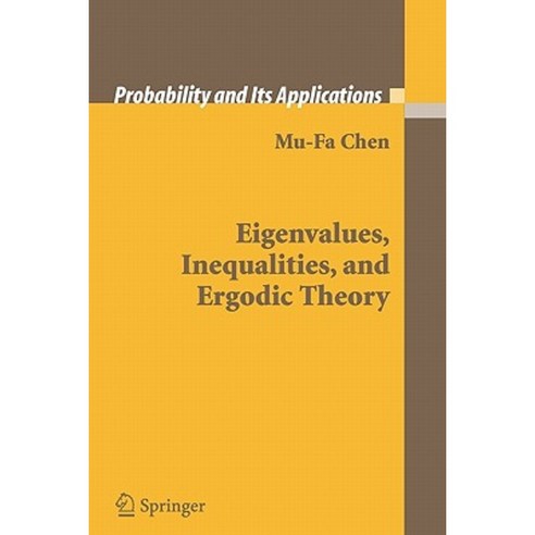 Eigenvalues Inequalities and Ergodic Theory Paperback, Springer