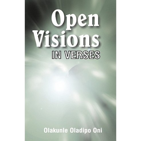 Open Visions: In Verses Paperback, Trafford Publishing