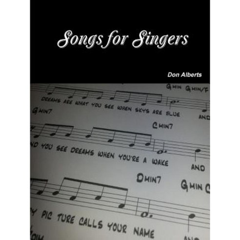 Songs for Singers Paperback, Lulu.com