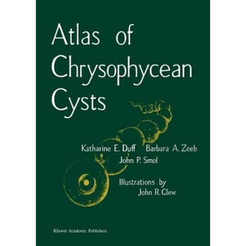 Atlas of Chrysophycean Cysts Paperback, Springer