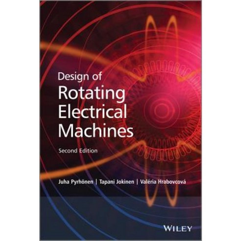 Design of Rotating Electrical Machines Hardcover, Wiley