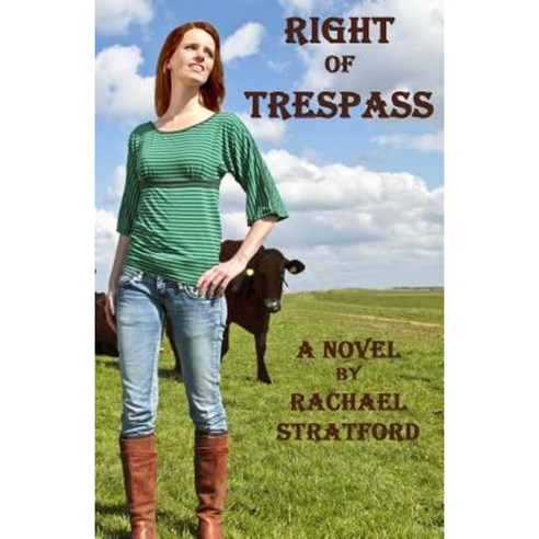 Right of Trespass Paperback, Indigo Sea Press