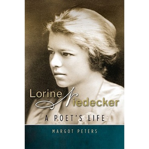 Lorine Niedecker: A Poet''s Life Hardcover, University of Wisconsin Press