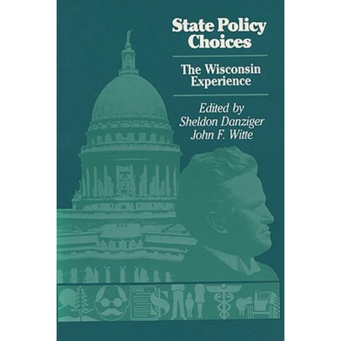 State Policy Choices Paperback, University of Wisconsin Press