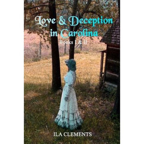 Love & Deception in Carolina Paperback, Createspace