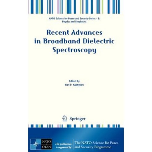 Recent Advances in Broadband Dielectric Spectroscopy Hardcover, Springer