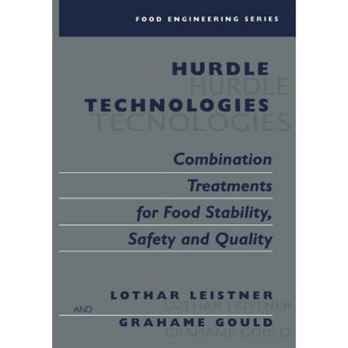 Hurdle Technologies: Combination Treatments for Food Stability Safety and Quality Paperback, Springer