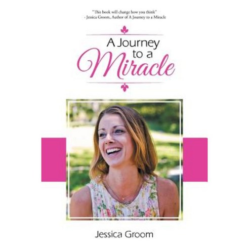 A Journey to a Miracle Paperback, Balboa Press