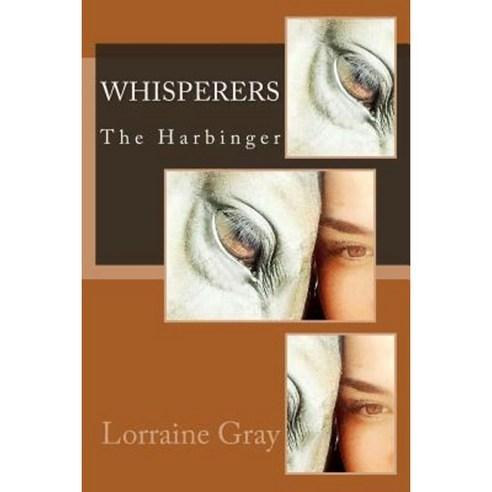 Whisperers: The Harbinger Paperback, Createspace