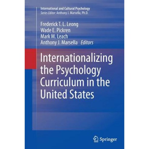 Internationalizing the Psychology Curriculum in the United States Paperback, Springer