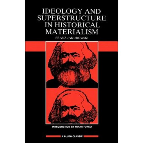 Ideology & Superstructure in Historical Materialism Paperback, Pluto Press (UK)