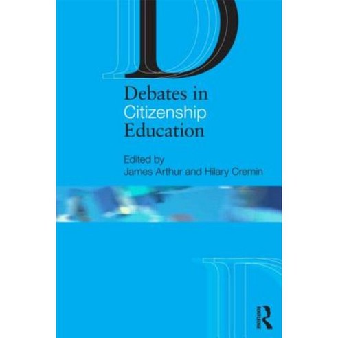 Debates in Citizenship Education Paperback, Routledge