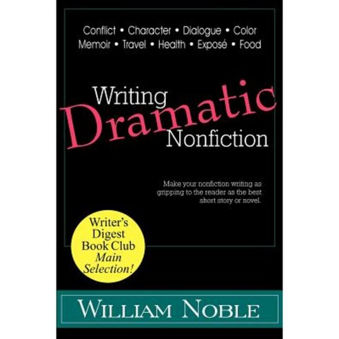 Writing Dramatic Nonfiction Paperback, Silverstowe Book
