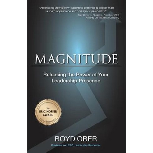 Magnitude: Releasing the Power of Your Leadership Presence Paperback, Success Productions LLC