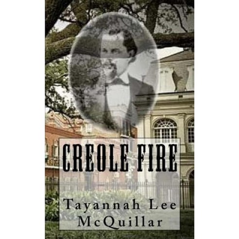 Creole Fire Paperback, All Pearls Press