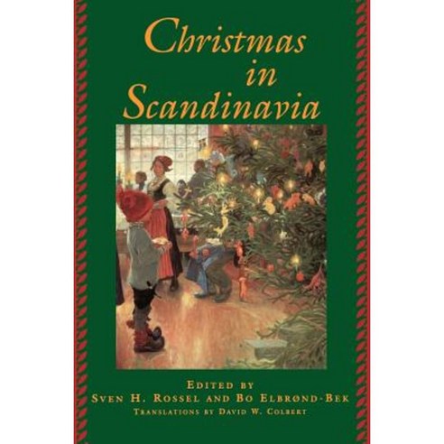 Christmas in Scandinavia Paperback, University of Nebraska Press