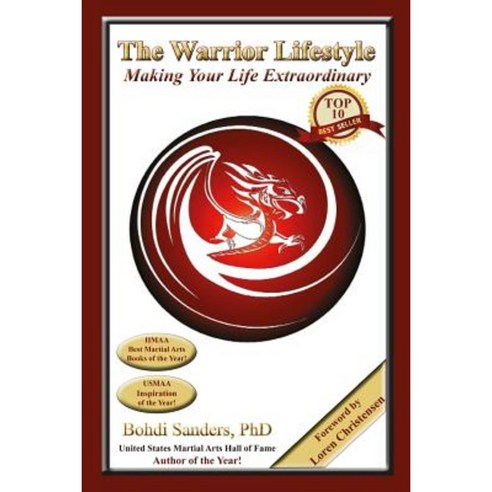The Warrior Lifestyle: Making Your Life Extraordinary Paperback, Kaizen Quest