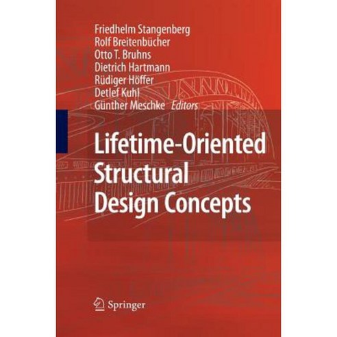 Lifetime-Oriented Structural Design Concepts Paperback, Springer