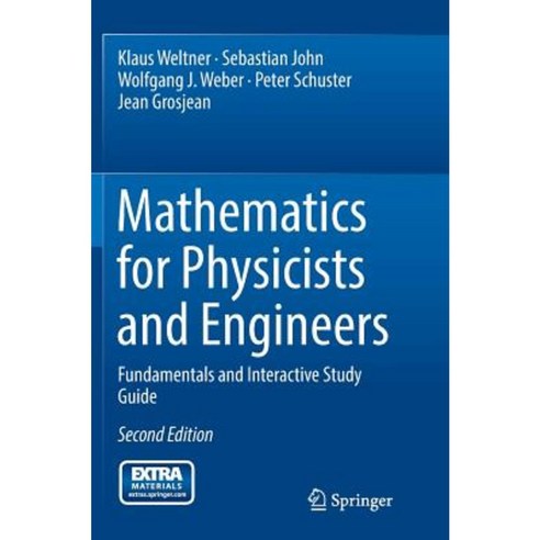 Mathematics for Physicists and Engineers: Fundamentals and Interactive Study Guide Paperback, Springer