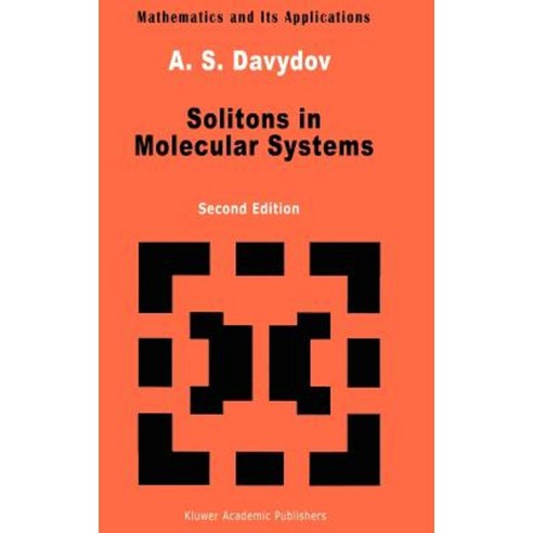 Solitons in Molecular Systems Hardcover, Springer