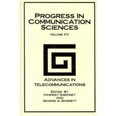 Progress in Communication Sciences Volume 15: Advances in Telecommunications Hardcover, Praeger
