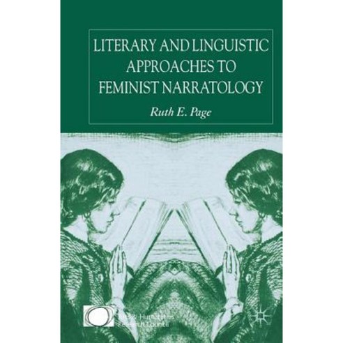 Literary and Linguistic Approaches to Feminist Narratology Paperback, Palgrave MacMillan