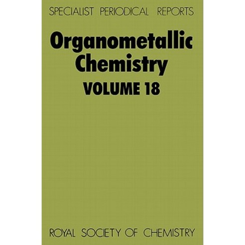 Organometallic Chemistry: Volume 18 Hardcover, Royal Society of Chemistry