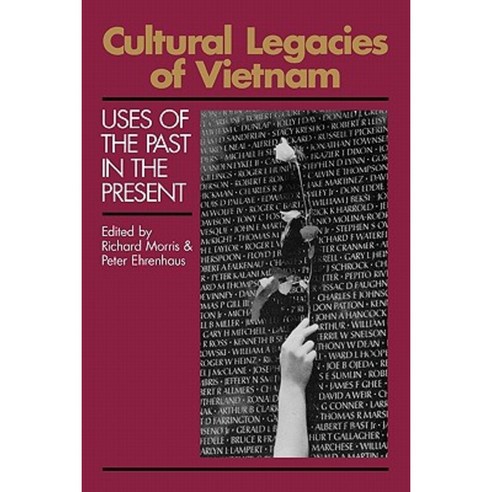 Cultural Legacies of Vietnam: Uses of the Past in the Present Paperback, Ablex Publishing Corporation