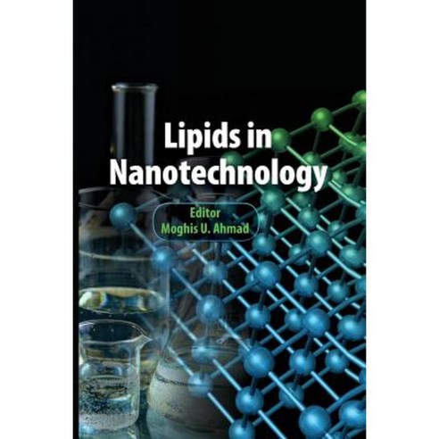 Lipids in Nanotechnology Paperback, Academic Press and Aocs Press