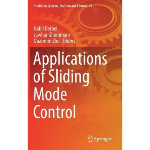 Applications of Sliding Mode Control Hardcover, Springer